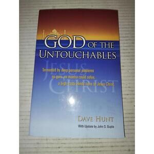 God of the Untouchables - Paperback By Dave Hunt - GOOD